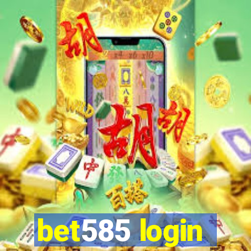 bet585 login